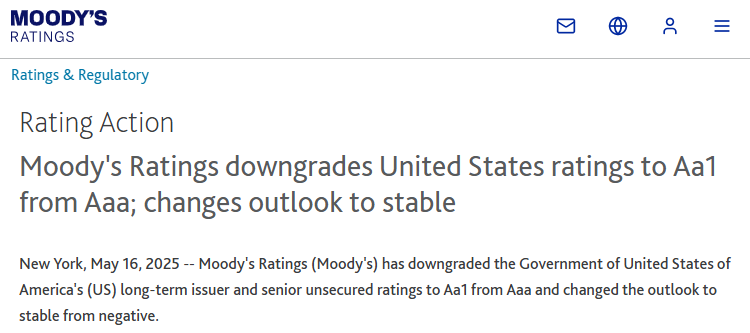 最后的AAA也没了!穆迪正式宣布下调美国主权信用评级