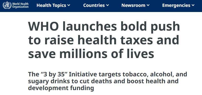 世卫组织倡议各国征收健康税:将烟草、酒精和含糖饮料提价五成